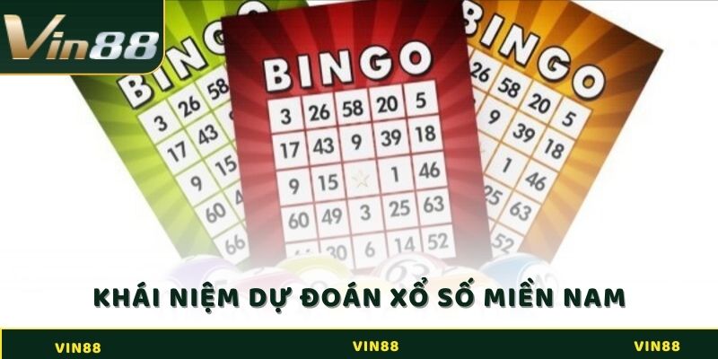 Khái niệm về dự đoán xổ số miền Nam